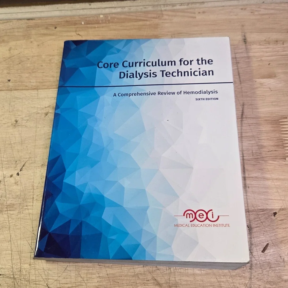 Core Curriculum for the Dialysis Technician - 6th Edition